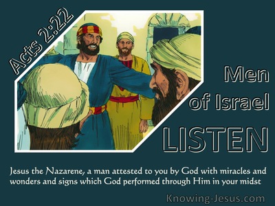 Acts 2:22 Jesus The Nazarene, A Man Attested To You By God (green)